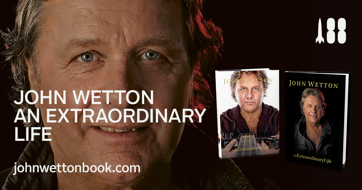 John Wetton An Extraordinary Life | Rocket 88